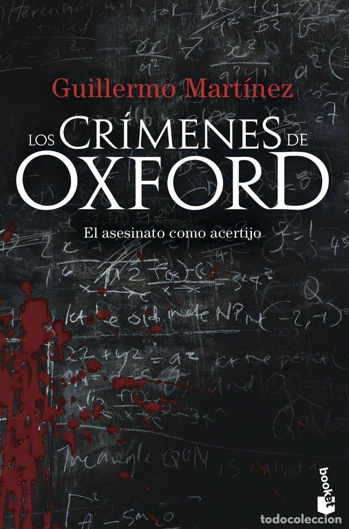 B&uuml;cher: LOS CR&Iacute;MENES DE OXFORD - Guillermo Mart&iacute;nez
