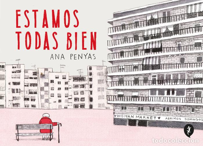 B&uuml;cher: ESTAMOS TODAS BIEN - PENYAS CHUMILLAS, ANA