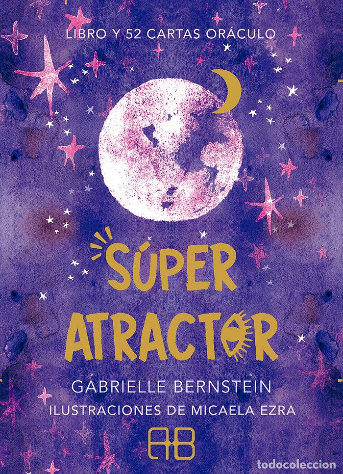 Libros: S&Uacute;PER ATRACTOR - Bernstein, Gabrielle - Foto 1