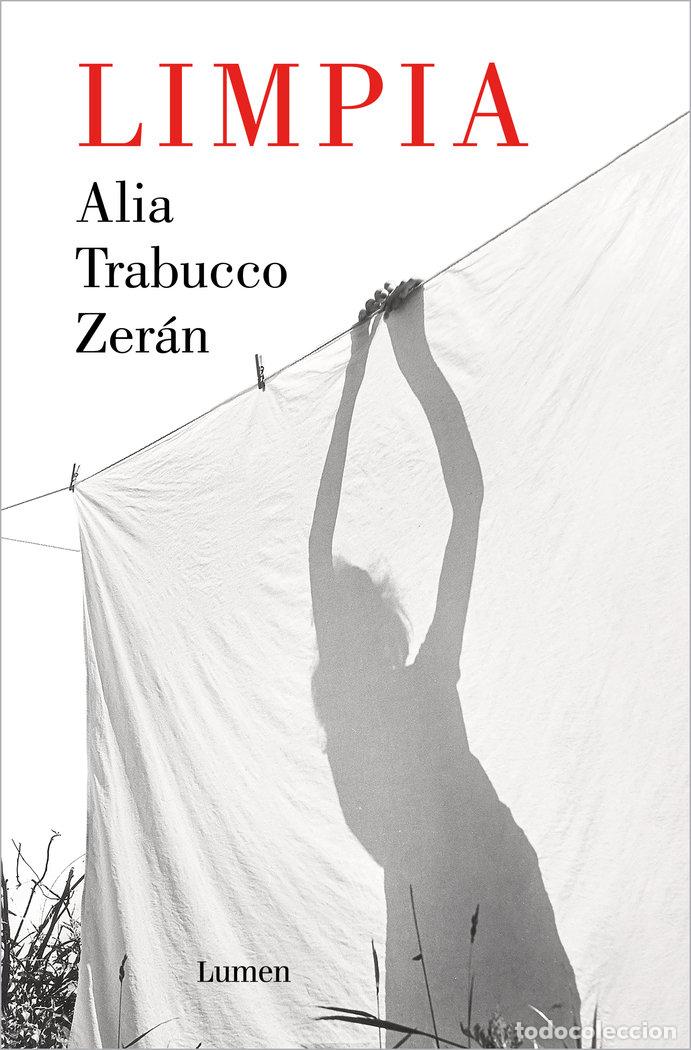 Libros: LIMPIA - TRABUCCO ZERAN, ALIA - Foto 1