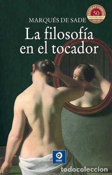Libros: FILOSOF&Iacute;A EN EL TOCADOR - de Sade, Marqu&eacute;s - Foto 1
