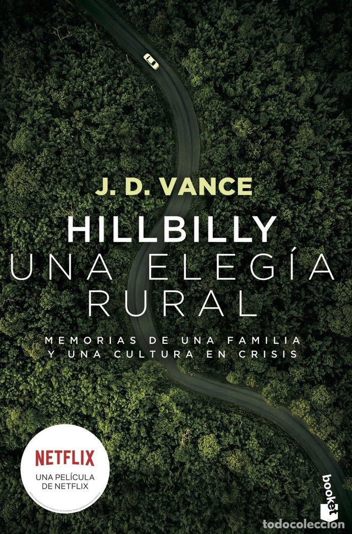 Libros: HILLBILLY, UNA ELEG&Iacute;A RURAL - Vance, J D