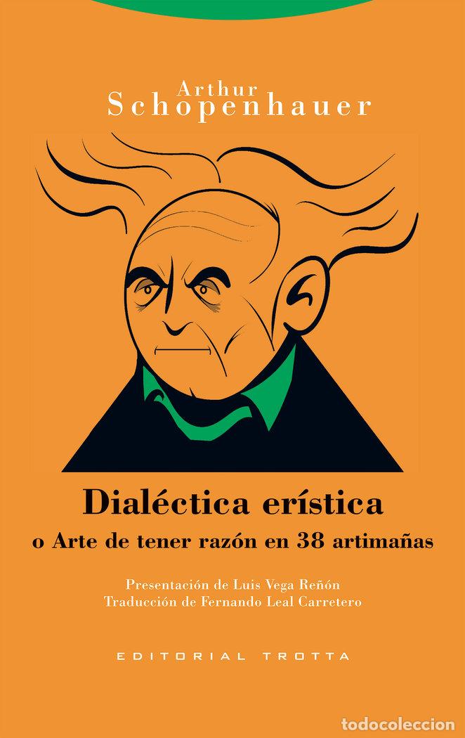 Libros: DIAL&Eacute;CTICA ER&Iacute;STICA - Schopenhauer, Arthur - Foto 1