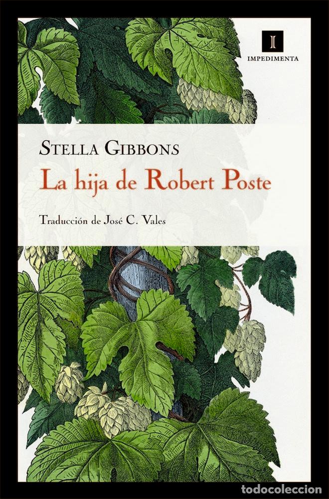 Libros: LA HIJA DE ROBERT POSTE - Gibbons, Stella - Foto 1