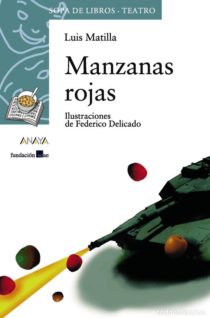 Libros: MANZANAS ROJAS - Matilla, Luis - Foto 1