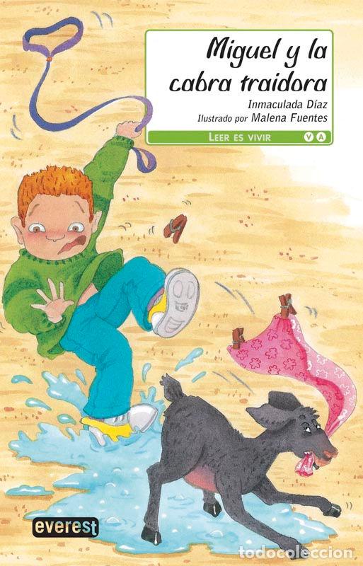 Libros: MIGUEL Y LA CABRA TRAIDORA - D&iacute;az, Inmaculada - Foto 1