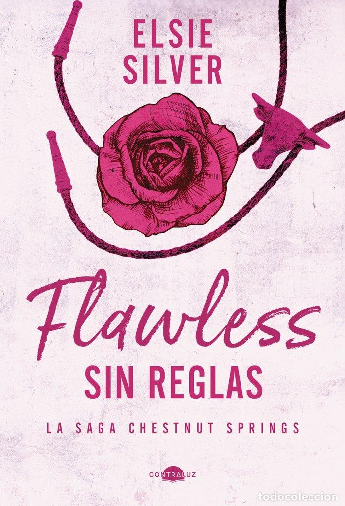 Libros: FLAWLESS. SIN REGLAS - Silver, Elsie - Foto 1