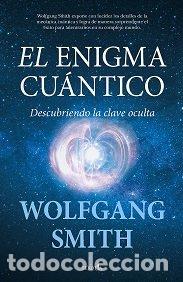Libros: ENIGMA CU&Aacute;NTICO, EL - SMITH, WOLFGANG - Foto 1