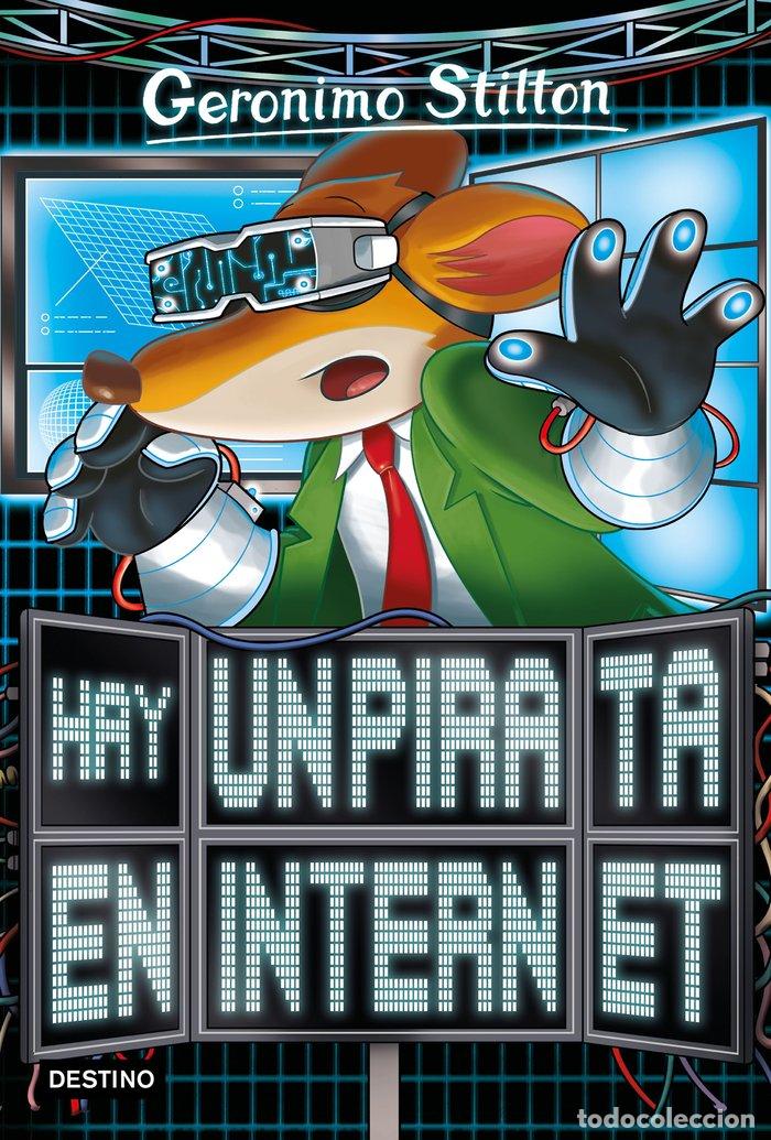 Libros: HAY UN PIRATA EN INTERNET - Stilton, Ger&oacute;nimo - Foto 1