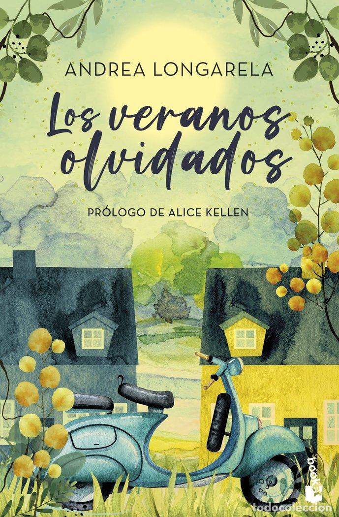 Libri: LOS VERANOS OLVIDADOS - Longarela, Andrea