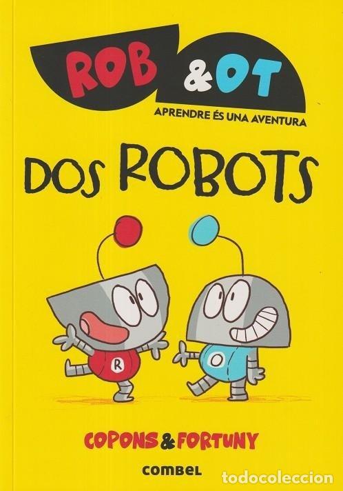 Libros: DOS ROBOTS - Copons Ramon, Jaume - Foto 1