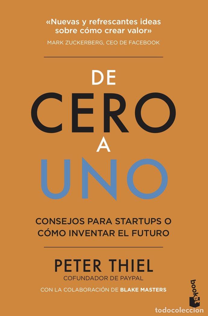 Libros: DE CERO A UNO - Thiel, Peter - Foto 1