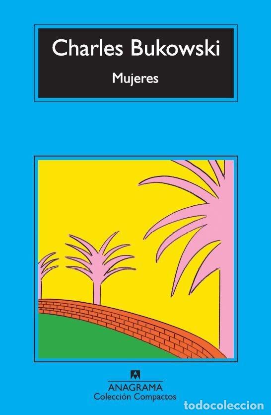Libros: MUJERES - Bukowski, Charles - Foto 1