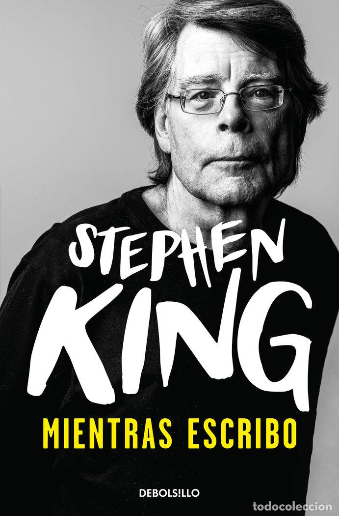 Libros: MIENTRAS ESCRIBO - King, Stephen - Foto 1