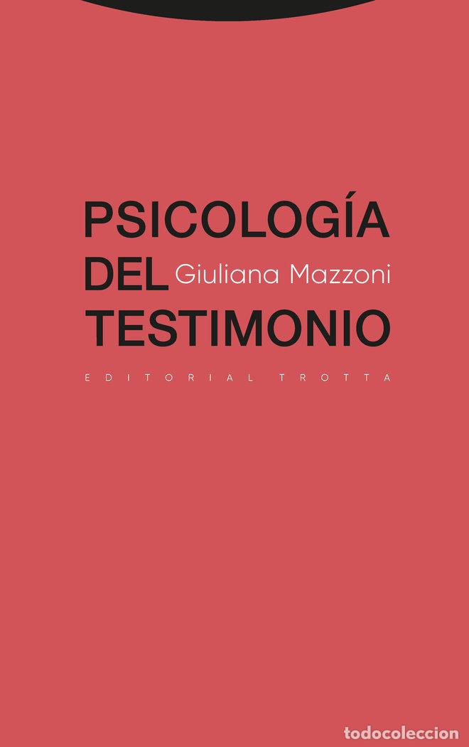 Libri: PSICOLOG&Iacute;A DEL TESTIMONIO - Mazzono, Giuliana