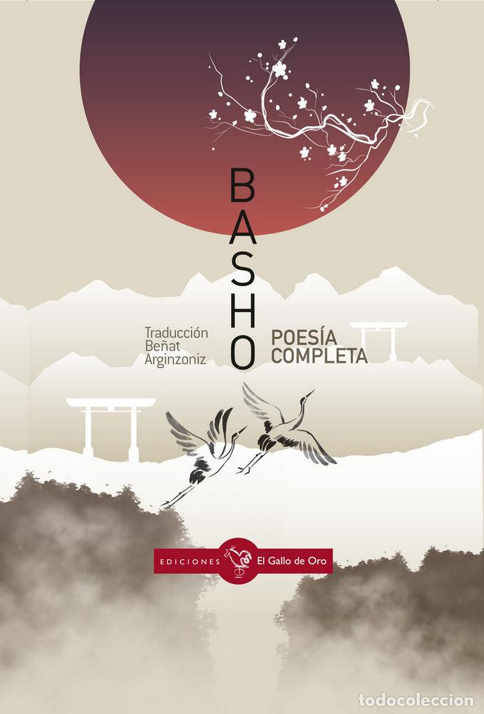 Libros: POES&Iacute;A COMPLETA - Basho, Matsuo - Foto 1