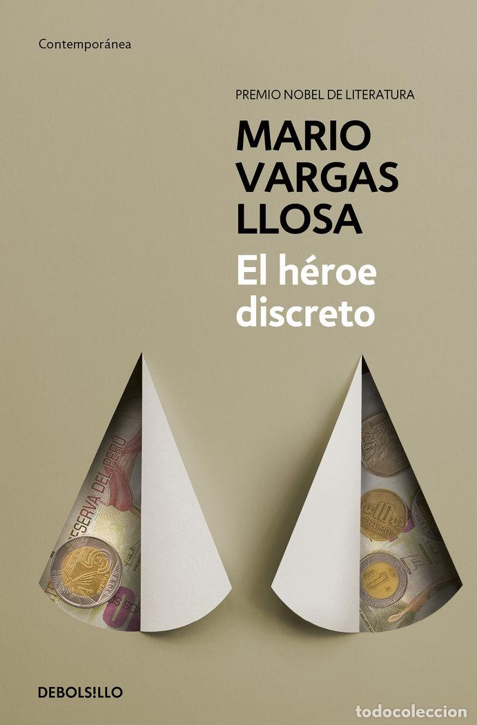 Libros: EL H&Eacute;ROE DISCRETO - Vargas Llosa, Mario - Foto 1