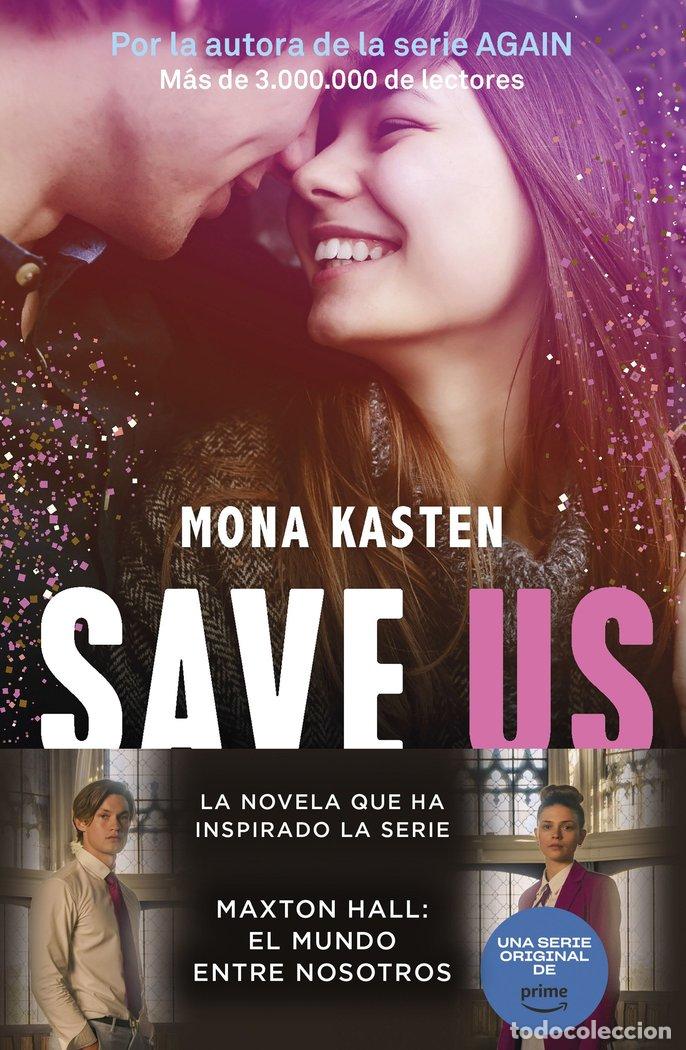 Libros: SAVE 3. SAVE US - Kasten, Mona - Foto 1