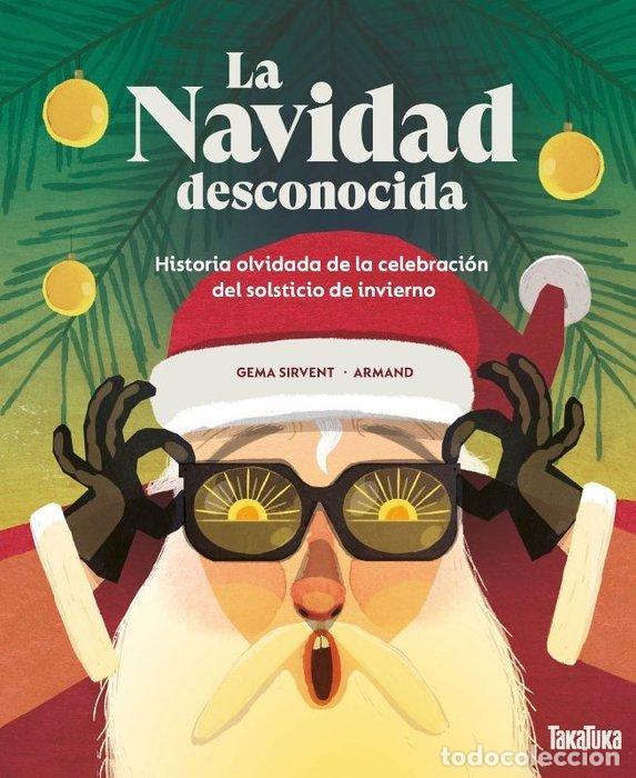 Libros: NAVIDAD DESCONOCIDA, LA - Sirvent, Gema - Foto 1