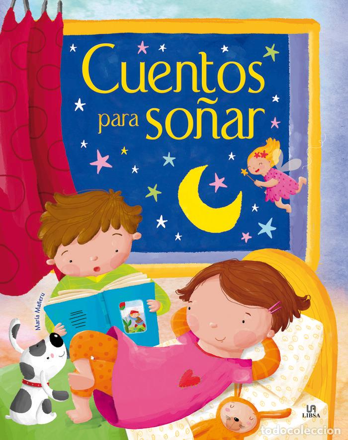 Libros: CUENTOS PARA SO&Ntilde;AR - Ma&ntilde;eru, Mar&iacute;a - Foto 1