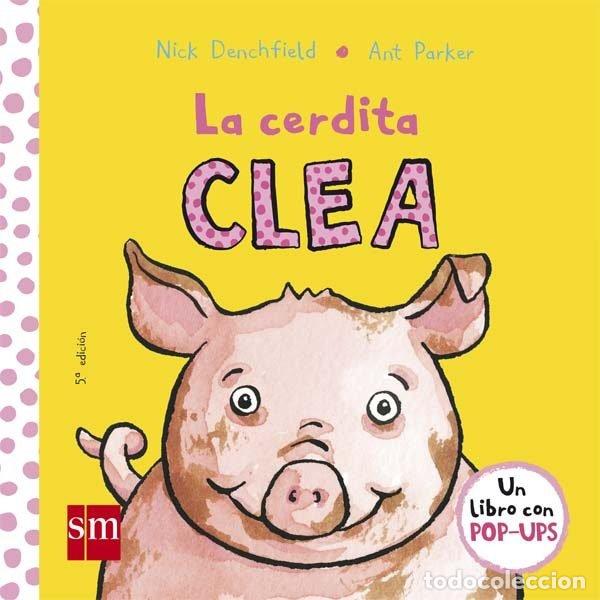 Libros: LA CERDITA CLEA - Denchfield, Nick - Foto 1