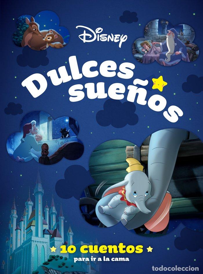 Libros: DISNEY DULCES SUE&Ntilde;OS 10 CUENTOS PARA IR A LA CAMA - AA,VV,