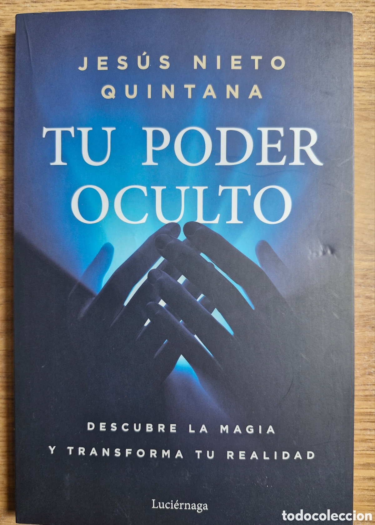 Libros: TU PODER OCULTO - Jes&uacute;s Nieto Quintana - Foto 1