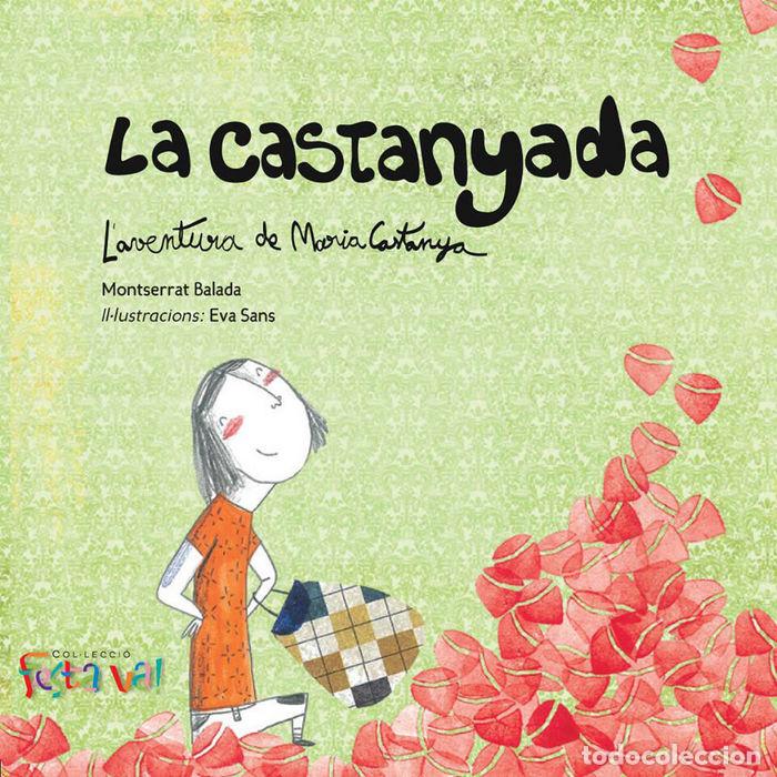 B&uuml;cher: LA CASTANYADA - Balada, Montserrat
