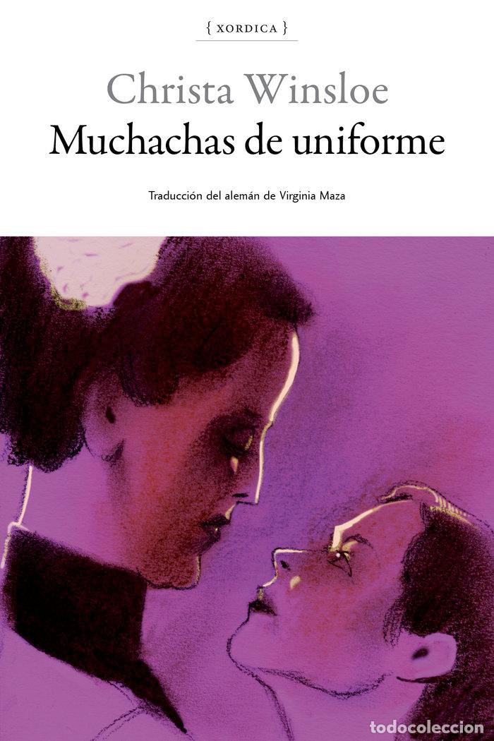 Libros: MUCHACHAS DE UNIFORME - WINSLOE, CHRISTA - Foto 1