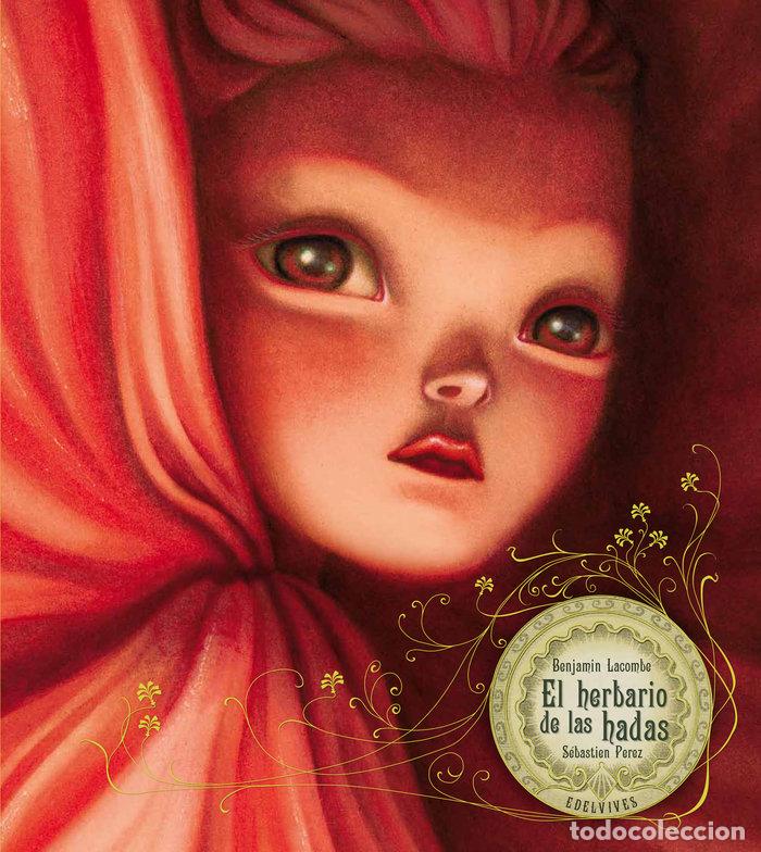 Libri: EL HERBARIO DE LAS HADAS - Benjamin Lacombe (Franc&eacute;s)