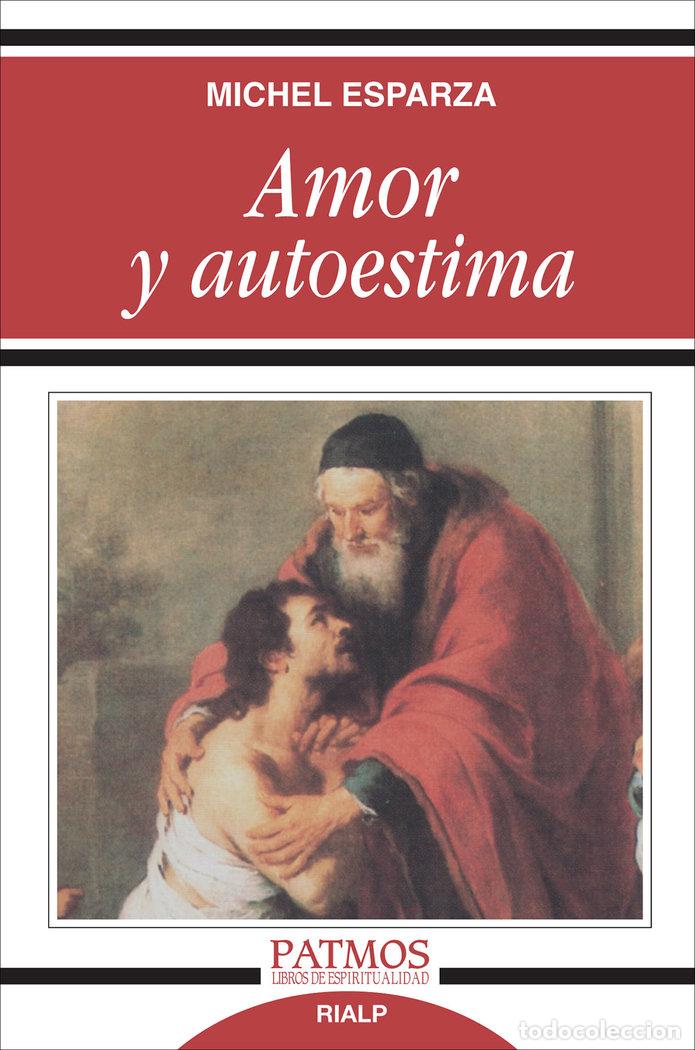 books: AMOR Y AUTOESTIMA - Esparza, Michel