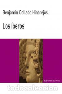 Libros: 84.IBEROS - COLLADO, BENJAMIN - Foto 1