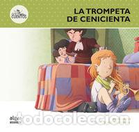 Libros: LA TROMPETA DE CENICIENTA - Lluch, Enric - Foto 1
