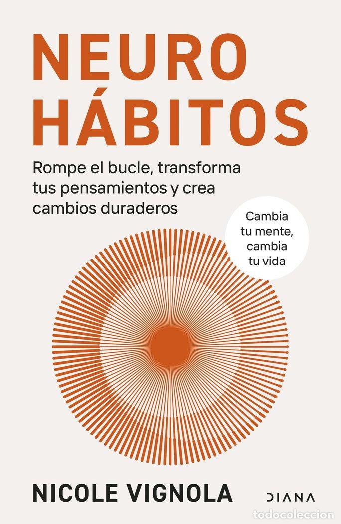 Libros: NEUROHABITOS - VIGNOLA, NICOLE