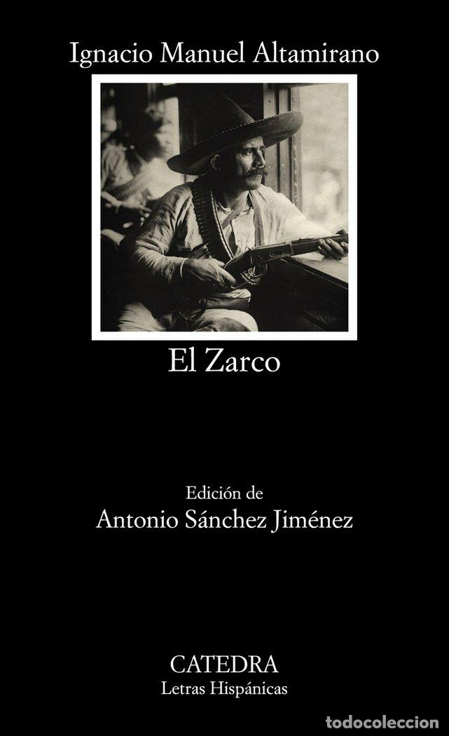 Libros: EL ZARCO - Altamirano, Ignacio Manuel - Foto 1