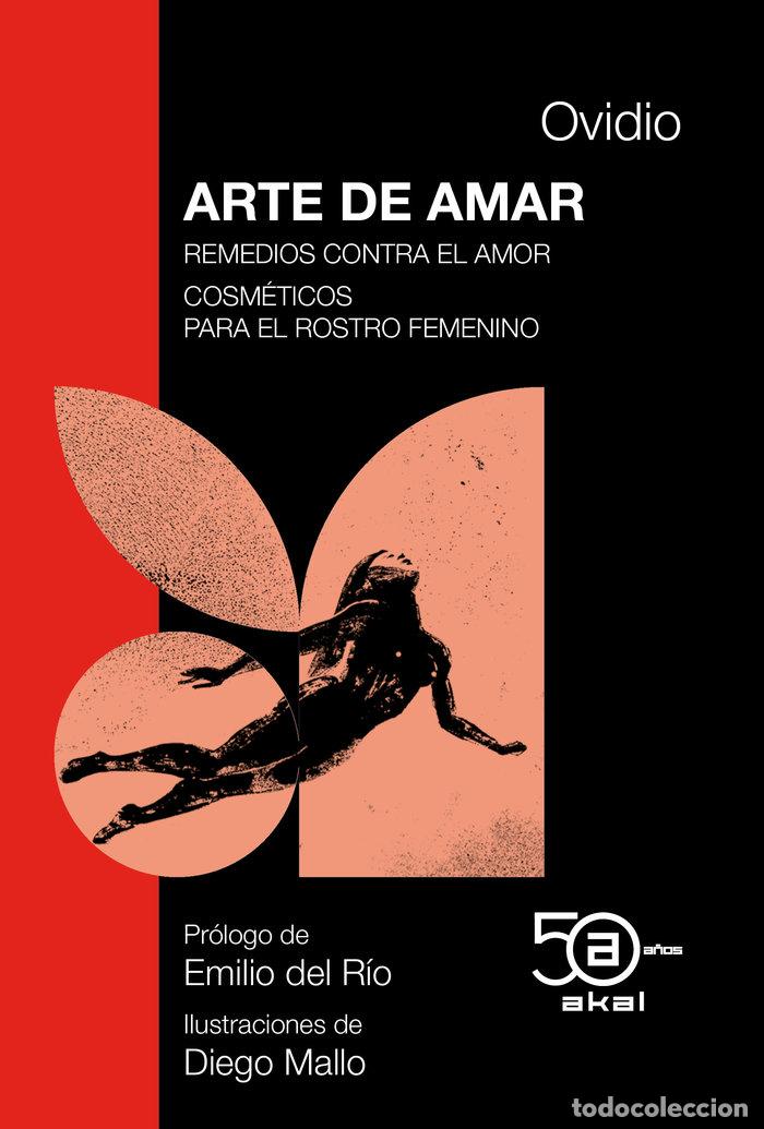 Libros: ARTE DE AMAR REMEDIOS CONTRA EL AMOR COSMETICOS PARA EL - OVIDIO/MONTERO CARTELLE,ENRIQUE