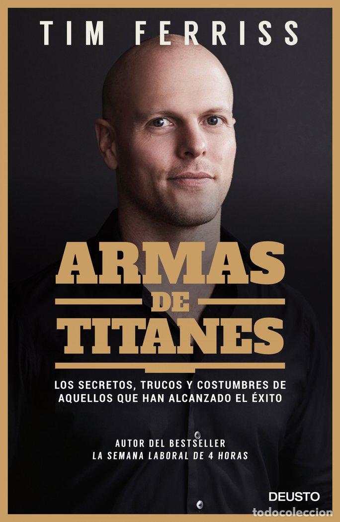 Libros: ARMAS DE TITANES - Ferriss, Tim - Foto 1