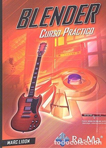 Libros: BLENDER CURSO PRACTICO - AA,VV, - Foto 1