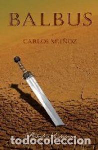 Libros: BALBUS - Mu&ntilde;oz, Carlos - Foto 1