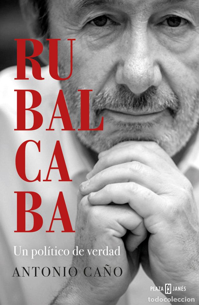 Libros: RUBALCABA - Ca&ntilde;o, Antonio - Foto 1