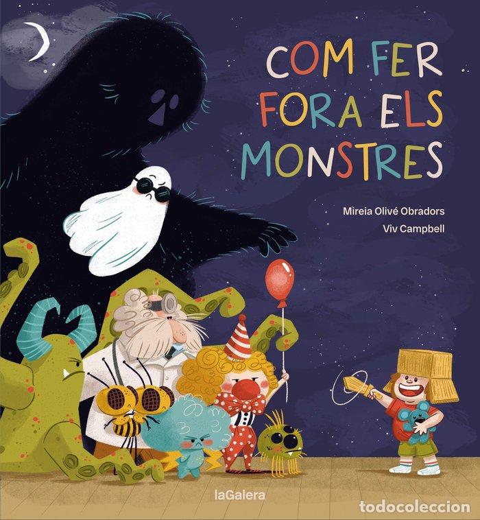 B&uuml;cher: COM FER FORA ELS MONSTRES - Oliv&eacute;, Mireia