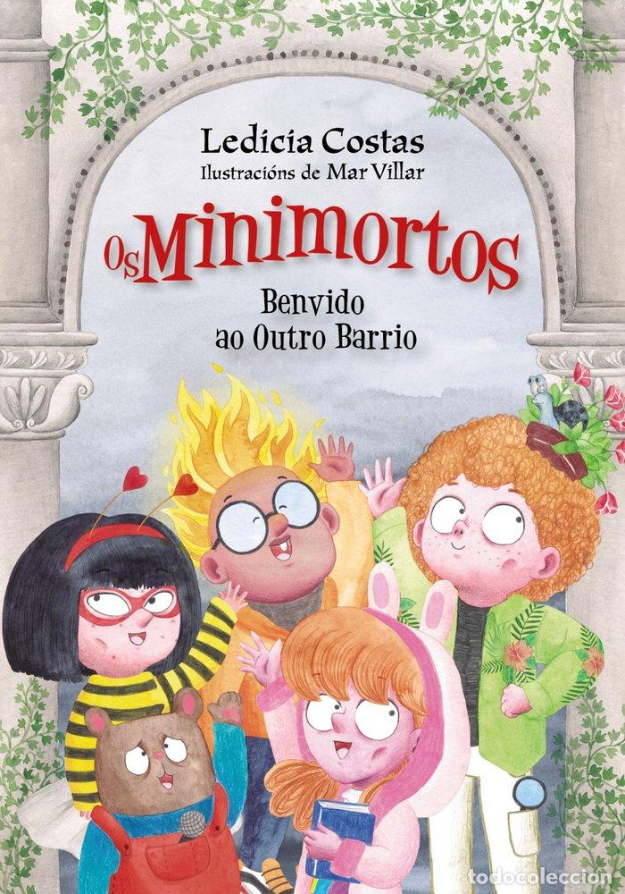 B&uuml;cher: BENVIDO AO OUTRO BARRIO. OS MINIMORTOS - Costas, Ledicia