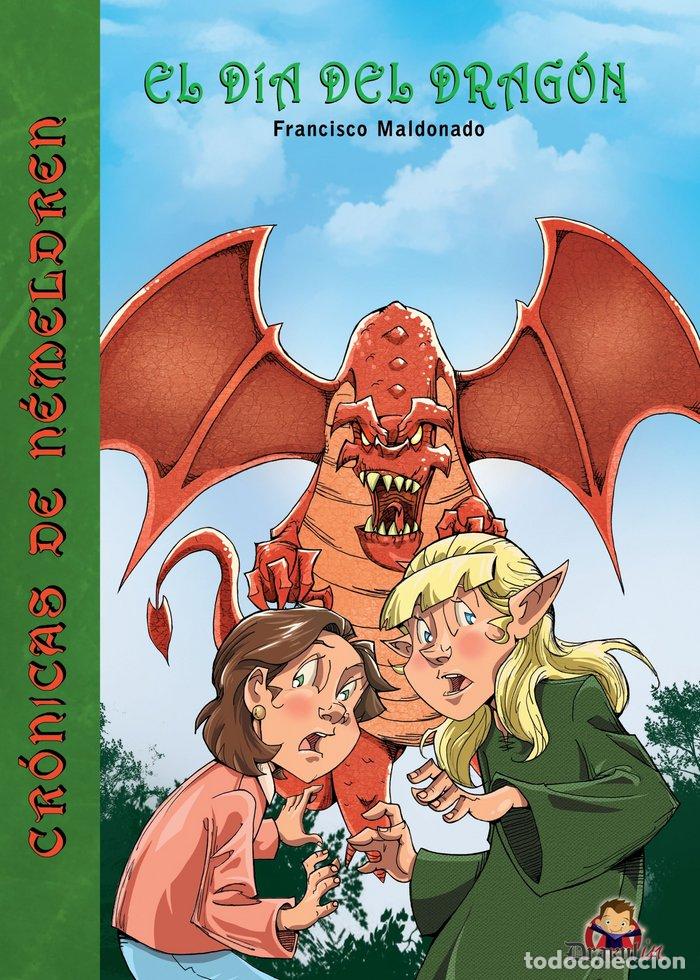 B&uuml;cher: EL D&Iacute;A DEL DRAG&Oacute;N - Maldonado, Francisco