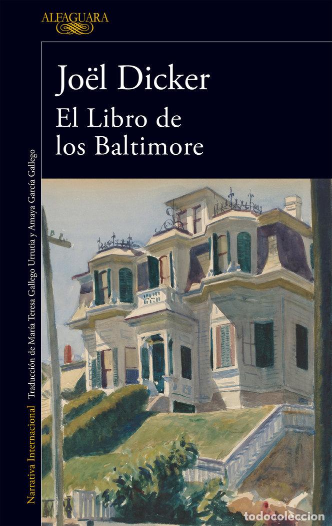Libros: EL LIBRO DE LOS BALTIMORE - DICKER, JOEL - Foto 1