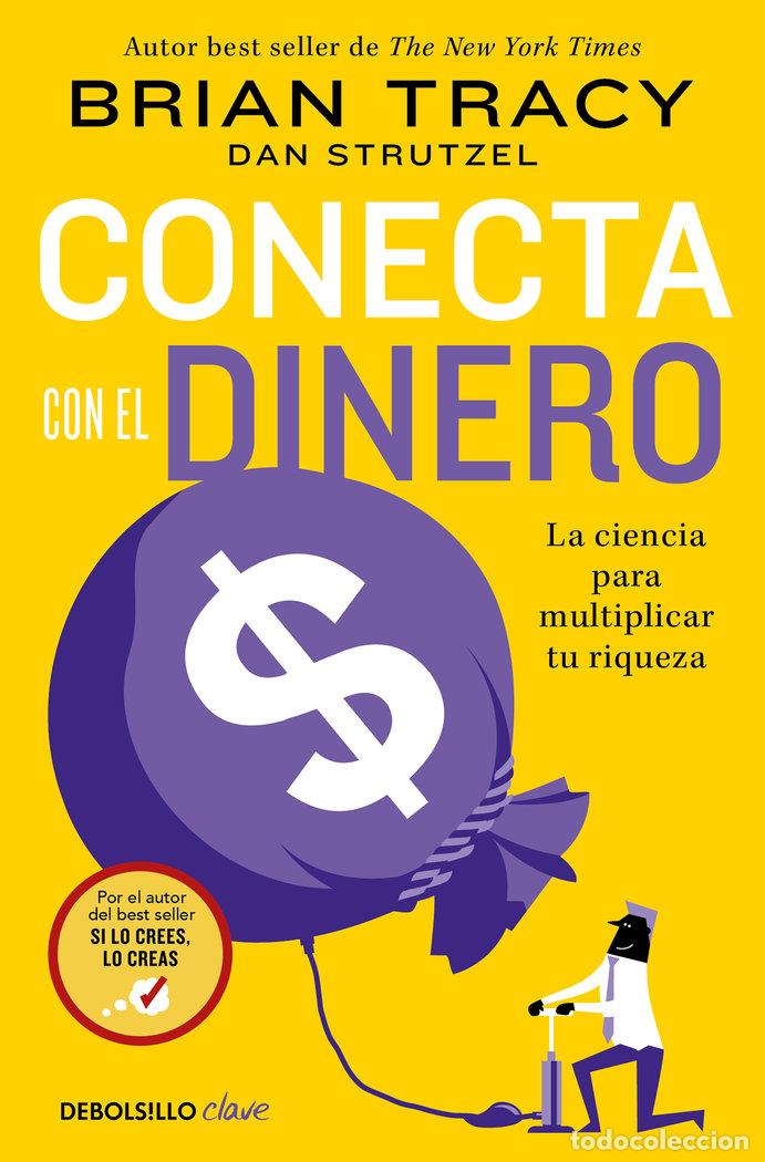 Libros: CONECTA CON EL DINERO - Tracy, Brian - Foto 1
