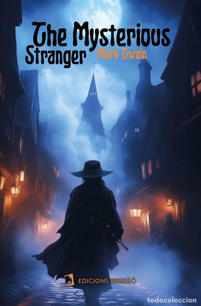 Libros: THE MYSTERIOUS STRANGER - TWAIN,MARK