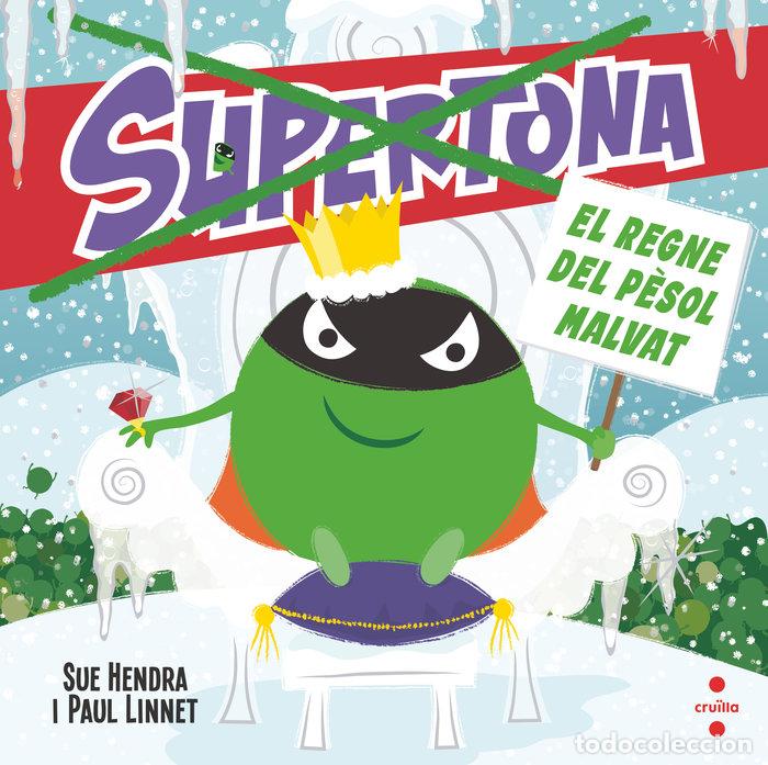 Libri: SUPERTONA. EL REGNE DEL P&Egrave;SOL MALVAT - Hendra, Sue