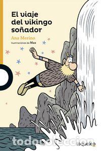 B&uuml;cher: EL VIAJE DEL VIKINGO SO&Ntilde;ADOR - Merino, Ana