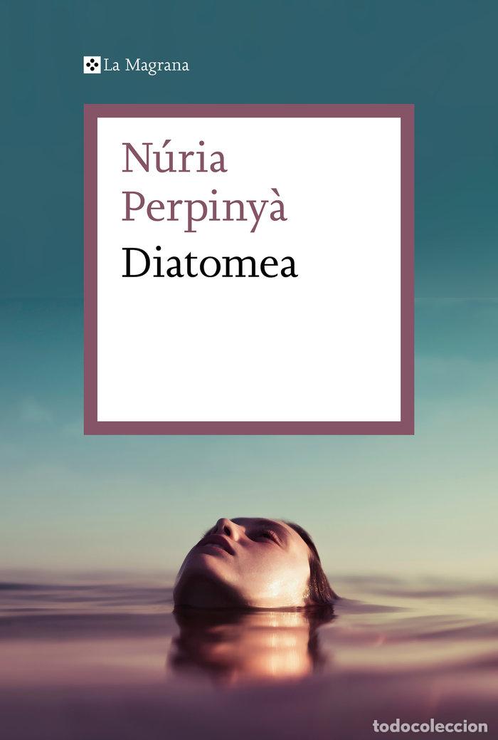 Libros: DIATOMEA - PERPINYA, NURIA - Foto 1