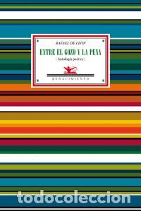 Libros: ENTRE EL GOZO Y LA PENA - Leon, Rafael De - Foto 1